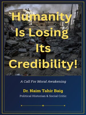 cover image of Humanity is Losing its Credibility !